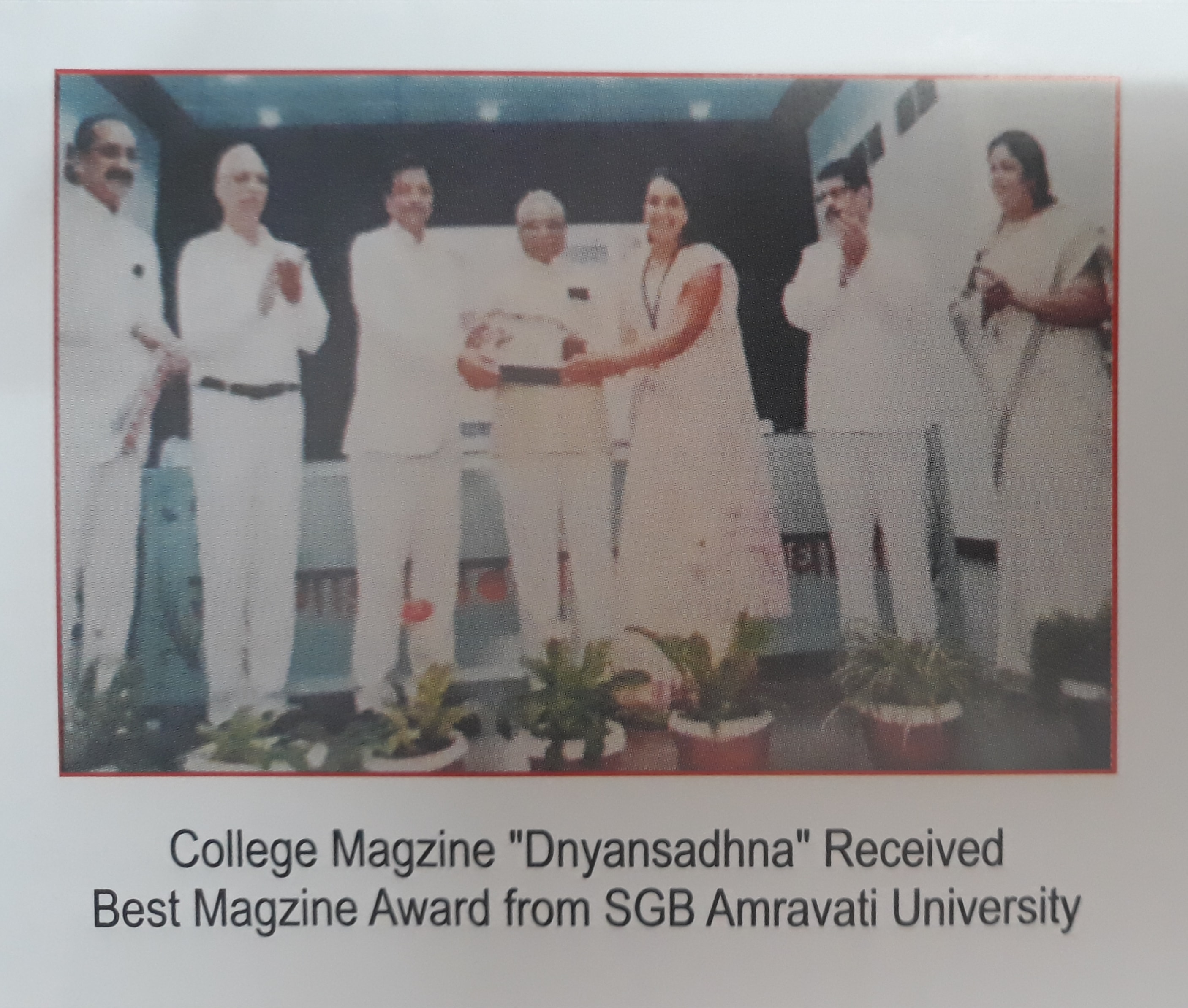 First Prize in Best Magazine Award by SGB Amravati University 